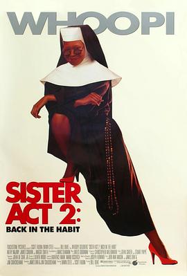 黑料福利网《修女也疯狂2 Sister Act 2: Back in the Habit》免费在线观看